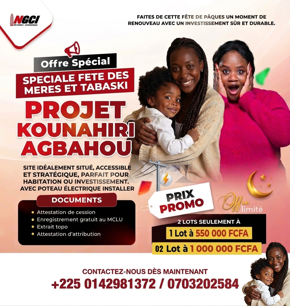 PROJET DE LOTISSEMENT KOUNANHIRI RIVIERA & AGBAHOU CITE RESIDENTIEL